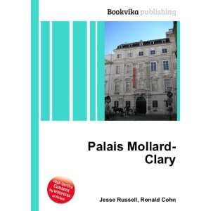  Palais Mollard Clary Ronald Cohn Jesse Russell Books