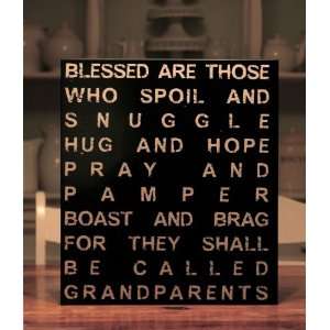   18x20 Blessed are thoseGrandparents sign