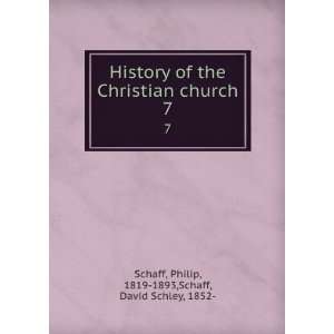   church. 7 Philip, 1819 1893,Schaff, David Schley, 1852  Schaff Books