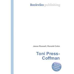  Toni Press Coffman Ronald Cohn Jesse Russell Books