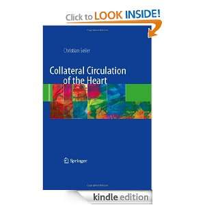 Collateral Circulation of the Heart Christian Seiler  