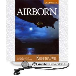  Airborn (Audible Audio Edition) Kenneth Oppel, David 