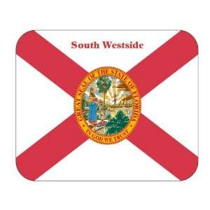  US State Flag   South Westside, Florida (FL) Mouse Pad 