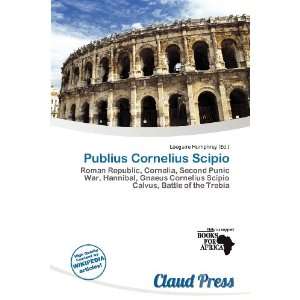    Publius Cornelius Scipio (9786200699312) Lóegaire Humphrey Books
