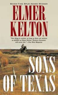   Sons of Texas (Son of Texas Series #1) by Elmer 
