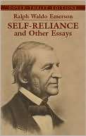 Self Reliance and Other Essays Ralph Waldo Emerson