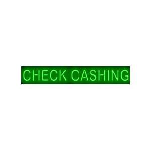 Check Cashing Neon Sign