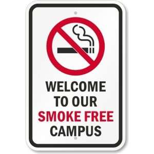  Welcome To Our Smoke Free Campus (with Graphic) High 