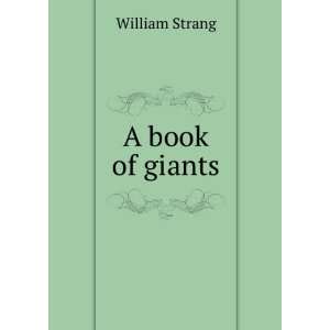  A Book of Giants William Strang Books