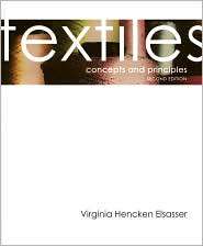 Textiles Concepts and Principles, (1563673002), Virginia Hencken 