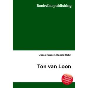  Ton van Loon Ronald Cohn Jesse Russell Books