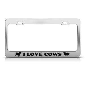  I Love Cows Cow Animal license plate frame Stainless Metal 