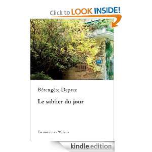 Le sablier du jour (French Edition) Bérengère Deprez  