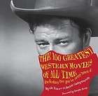 The 100 Greatest Western Movies of All Time Including