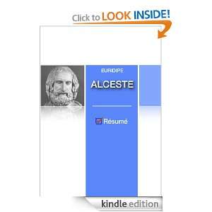 Alceste (résumé de loeuvre) (French Edition) Euridipe  