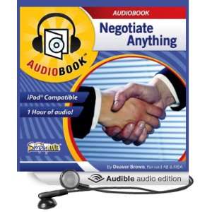    Negotiate Anything (Audible Audio Edition) Deaver Brown Books