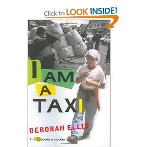  I Am a Taxi [Hardcover] Deborah Ellis Books