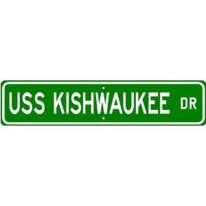  USS KISHWAUKEE AOG 9 Street Sign   Navy