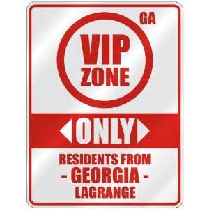   ZONE  ONLY RESIDENTS FROM LAGRANGE  PARKING SIGN USA CITY GEORGIA