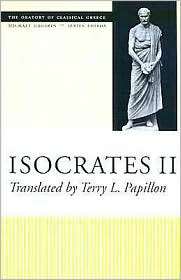 Isocrates II (The Oratory of Classical Greece, Volume 7), (0292702469 