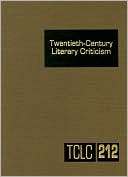 Twentieth Century Literary Gale Cengage Publishing