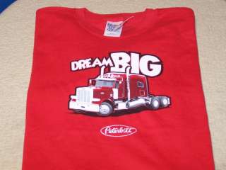 DREAM BIG Peterbilt Motors Company   Big Rig Truck T Shirt New NWT 