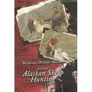  ALASKAN SHEEP HUNTING DVD Hunting Dall Sheep