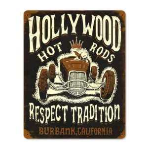  Hollywood Hot Rod Roadster Respect Vintage Metal Sign 