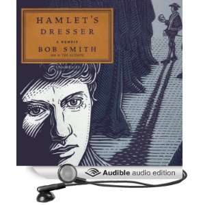  Hamlets Dresser (Audible Audio Edition) Bob Smith Books