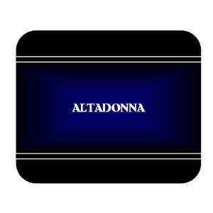    Personalized Name Gift   ALTADONNA Mouse Pad 