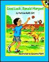   Good Luck, Ronald Morgan by Patricia Reilly Giff 