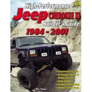  Jeep XJ Cherokee Builders Guide 84 01 Automotive