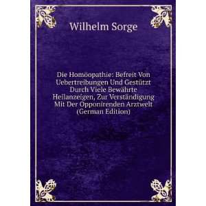   Mit Der Opponirenden Arztwelt (German Edition) Wilhelm Sorge Books