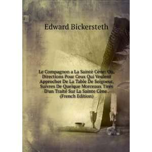   Sur La Sainte CÃ¨ne . (French Edition) Edward Bickersteth Books