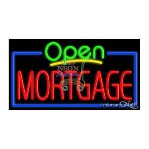 Mortgage Neon Sign 20 inch tall x 37 inch wide x 3.5 inch deep outdoor 