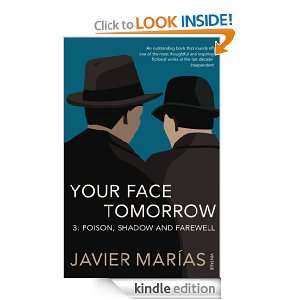 Your Face Tomorrow 3 Poison, Shadow and Farewell Javier Marias 