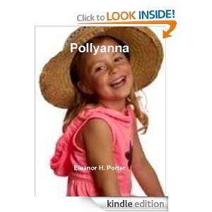 Pollyanna (annotated) Eleanor H. Porter  Kindle Store