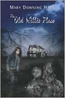  & NOBLE  The Old Willis Place A Ghost Story by Mary Downing Hahn 