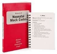 Manual of Neonatal Mock Codes Includes the Manual and Spiral Bound 