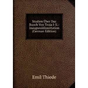   Von Troja I Ii. Inauguraldissertation (German Edition) Emil Thiede