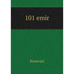  101 emir Kosovari Books