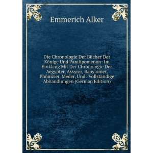   VollstÃ¤ndige Abhandlungen (German Edition) Emmerich Alker Books