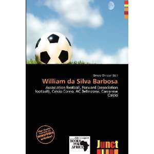    William da Silva Barbosa (9786200586711) Emory Christer Books