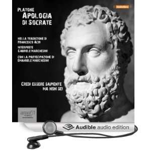  Apologia di Socrate [The Apology of Socrates] (Audible 