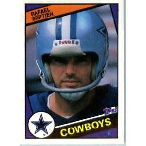  1984 Topps # 244 Rafael Septien Dallas Cowboys Football 