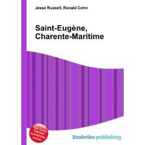   Saint EugÃ¨ne, Charente Maritime Ronald Cohn Jesse Russell Books