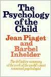 Psychology of the Child, (0465095003), Jean Piaget, Textbooks   Barnes 