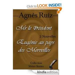 Mr le Président & Eugénie au pays des merveilles (French Edition 