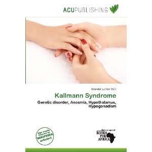  Kallmann Syndrome (9786200854797) Evander Luther Books