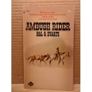  Ambush Rider Hal G. Evarts Books